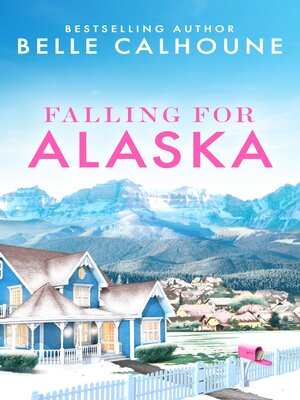 cover image of Falling for Alaska